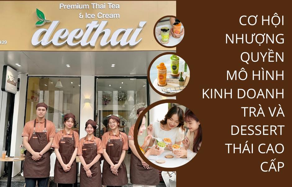 Deethai chính thức mở nhượng quyền